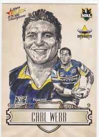 2009 Champions SK17 Sketch Card Carl Webb