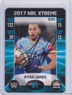 2017 NRL Xtreme Signature Card - Ryan James