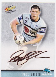 2009 Champions FS10 Red Foil Signature Paul Gallen