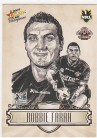 2009 Champions SK31 Sketch Card Robbie Farah