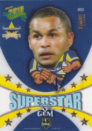 2010 Champions MG09 Superstar GEM Matt Bowan