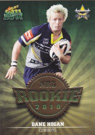 2011 Champions R34 Rookie Card Dane Hogan