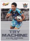 2012 Champions TM16 Try Machine Kevin Gordon